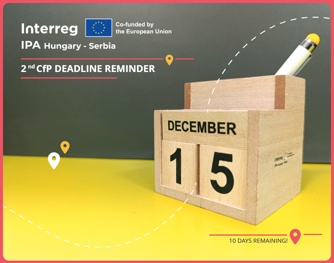 Deadline Approaching: Final Days to Apply for the Interreg IPA VI-A Hungary–Serbia 2nd Call for Proposals - Fotó