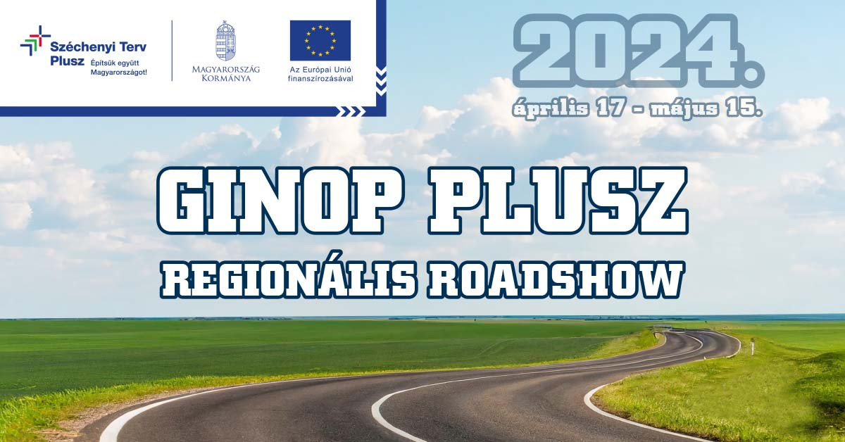 GINOP PLUSZ REGIONÁLIS ROADSHOW VÁLLALKOZÁSFEJLESZTÉSI NAPOK AZ SZPI KÖZREMŰKÖDÉSÉVEL - Fotó