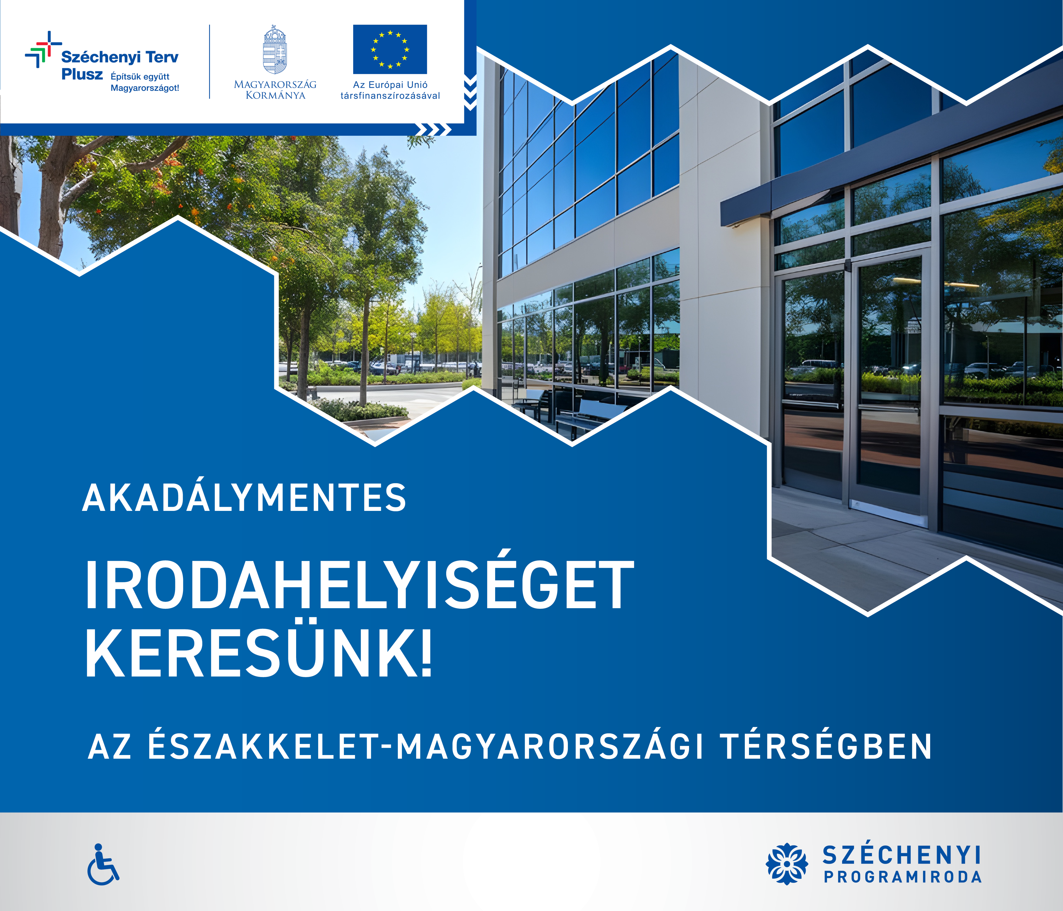 Irodahelyiséget keresünk az Északkelet-magyarországi Térségben - Fotó