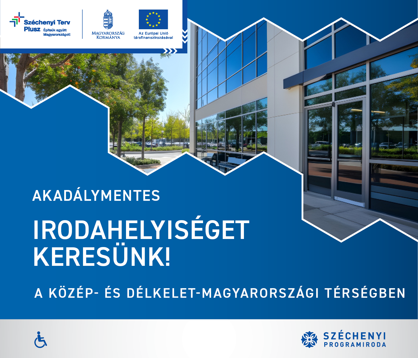 Irodahelyiséget keresünk a Közép- és délkelet-magyarországi Térségben - Fotó
